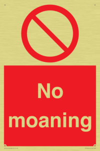 No Moaning